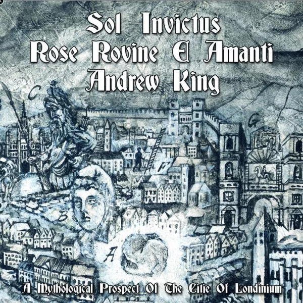 Sol Invictus - A Mythological Prospect Of The Citie Of Londinium