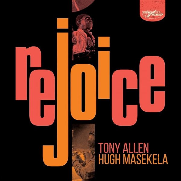 CD Tony Allen — Rejoice фото