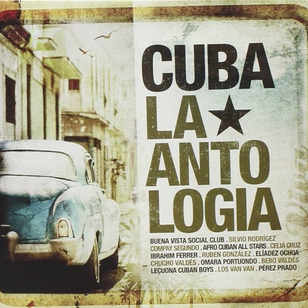 CD V/A — Cuba La Antologia фото