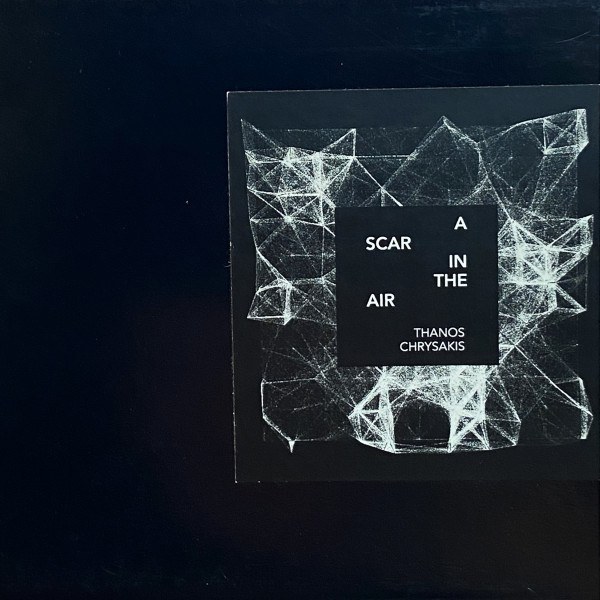 CD Thanos Chrysakis — A Scar In The Air фото