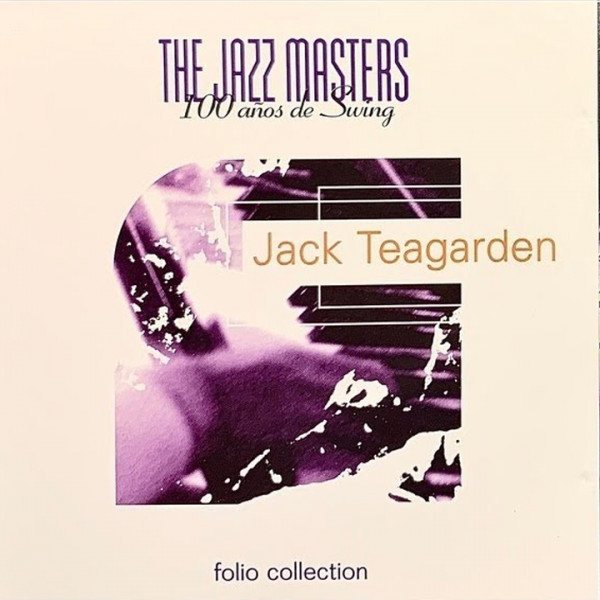 CD Jack Teagarden — Jazz Masters - 100 Anos De Swing фото