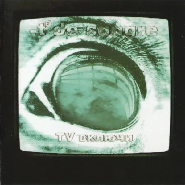 -t° De Sangre - TV Включи