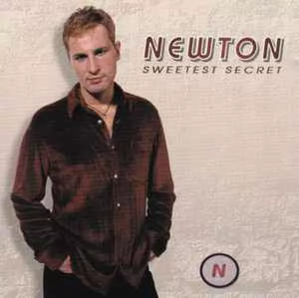 Newton - Sweetest Secret