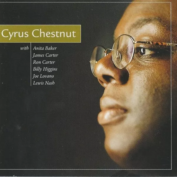 Cyrus Chestnut - Cyrus Chestnut