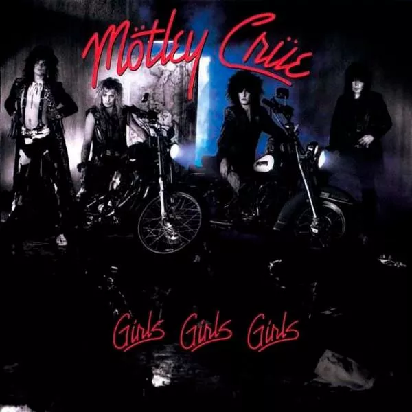 Motley Crue - Girls, Girls, Girls