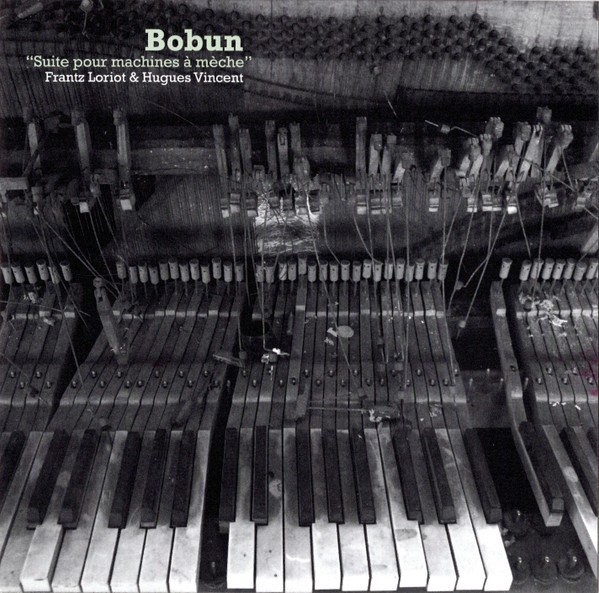CD Bobun — Suite Pour Machines A Meche фото