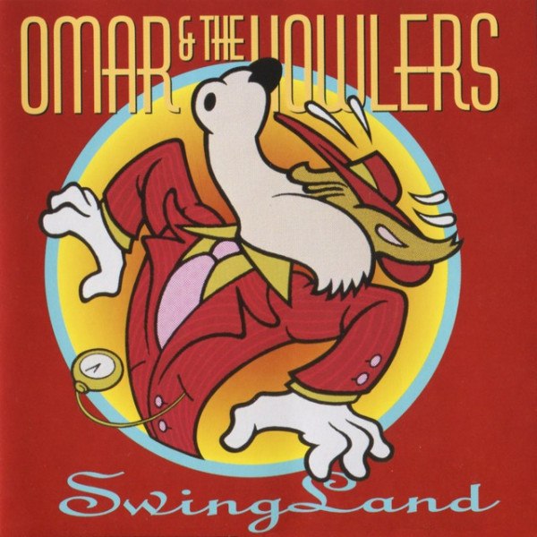 CD Omar And The Howlers — Swingland фото