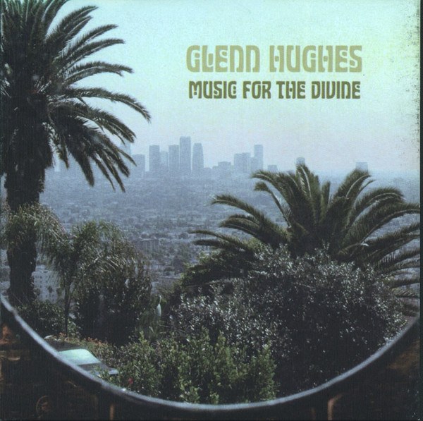 CD Glenn Hughes — Music For The Divine фото