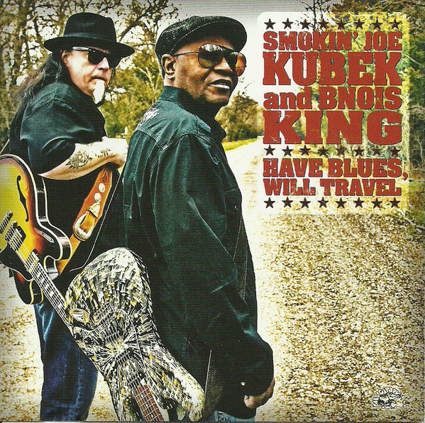CD Smokin' Joe Kubek — Have Blues, Will Travel фото