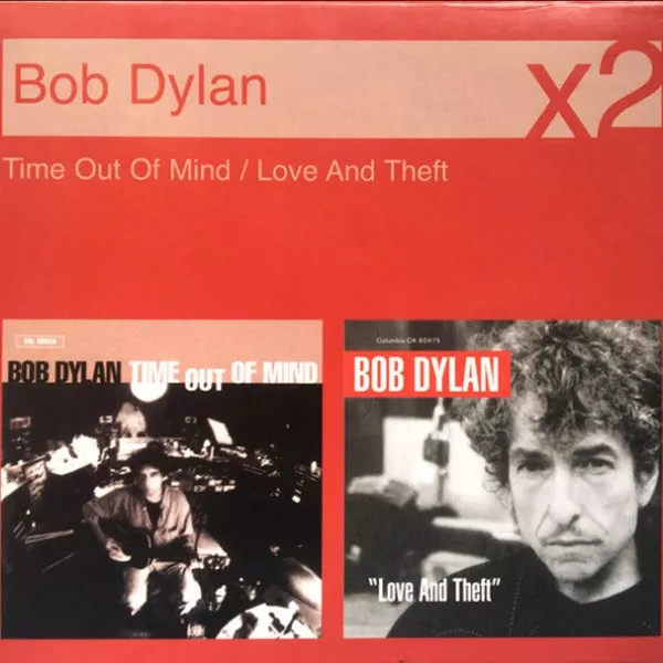 Bob Dylan - Time Out Of Mind / Love And Theft