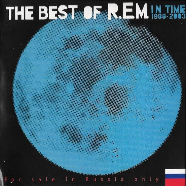 R.E.M. - In Time: The Best Of R.E.M. 1988-2003