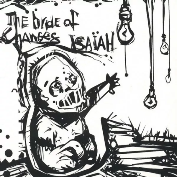 Bride Of Changes - Bride Of Changes / Isaiah