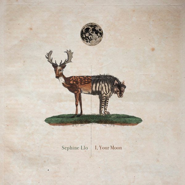 CD Sephine Llo — I,Your Moon фото