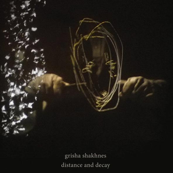 CD Grisha Shakhnes — Distance And Decay фото