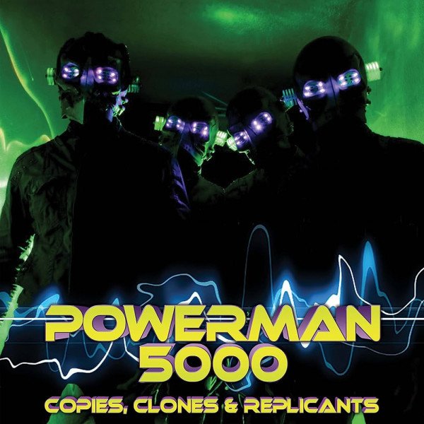 CD Powerman 5000 — Copies, Clones & Replicants фото