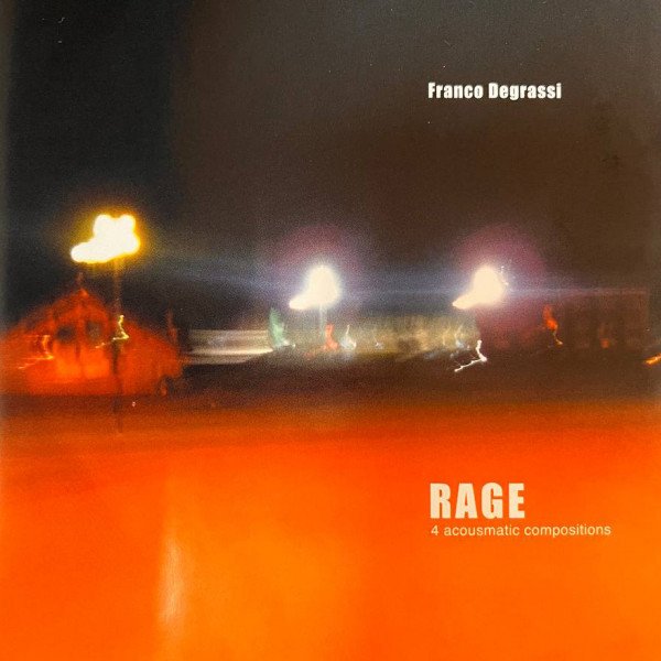 CD Franco Degrassi — Rage фото