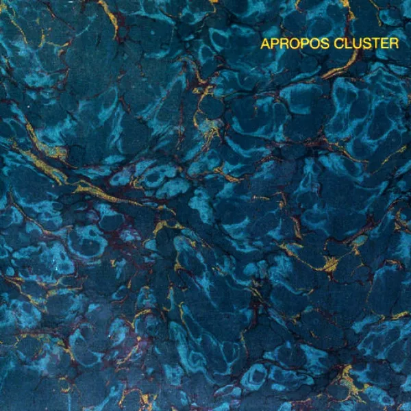 Cluster - Apropos Cluster