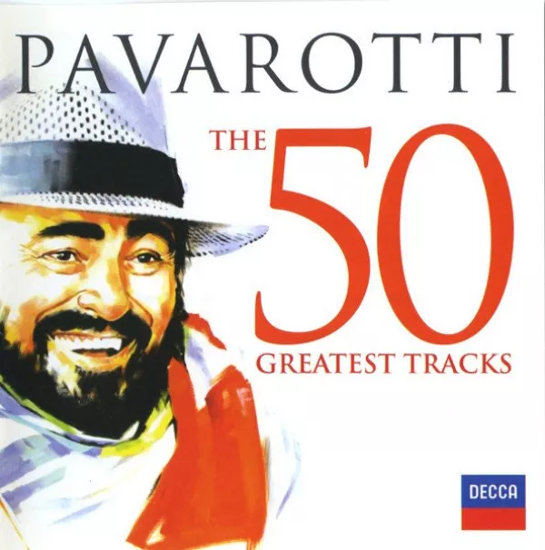 Luciano Pavarotti - The 50 Greatest Tracks