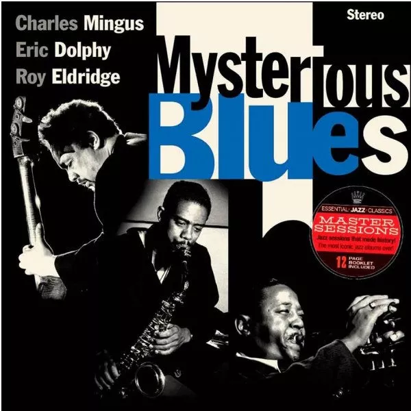 Charles Mingus - Mysterious Blues