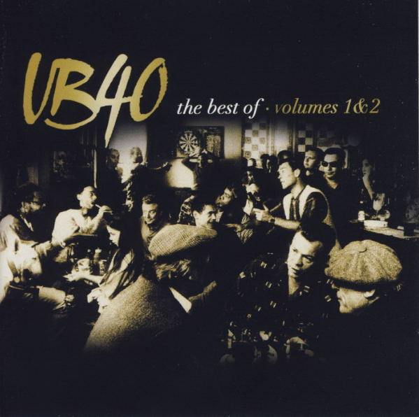 CD UB40 — Best Of UB40 - Volumes 1 & 2 фото