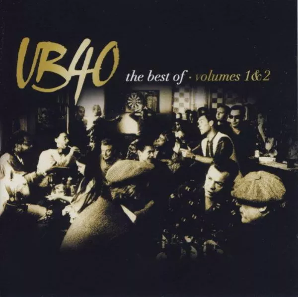 UB40 - Best Of UB40 - Volumes 1 & 2