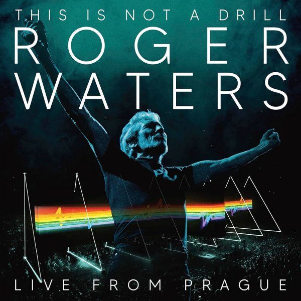 CD Roger Waters — This Is Not A Drill (Live From Prague The Movie) фото