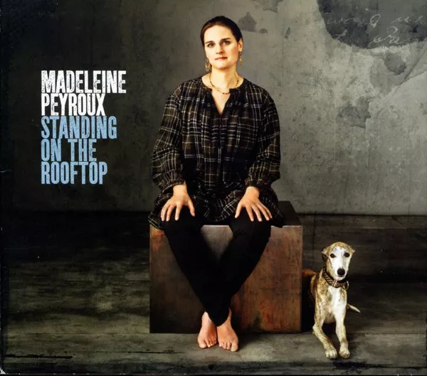 Madeleine Peyroux - Standing On The Rooftop