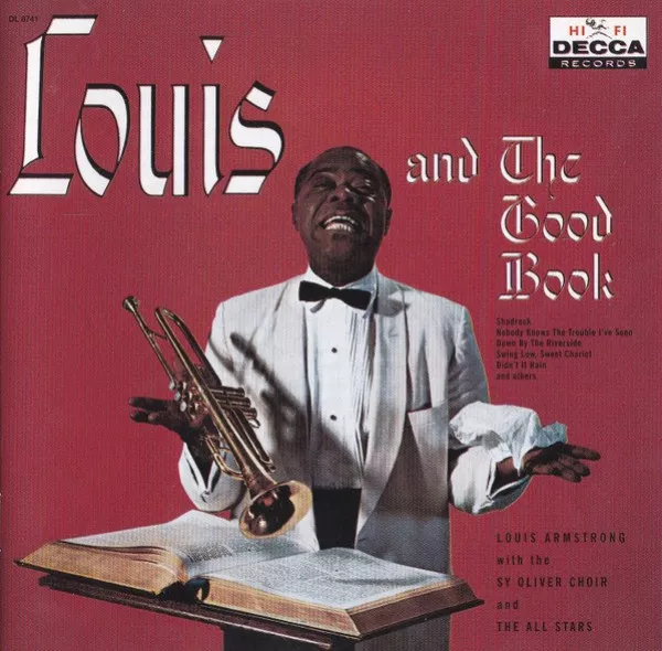 Louis Armstrong - Louis And The Good Book