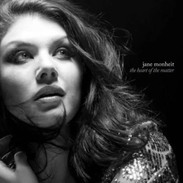 Jane Monheit - Heart Of The Matter