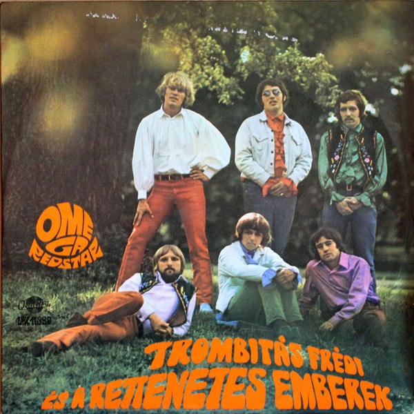 CD Omega — Trombitas Fredi Es A Rettenetes Emberek фото