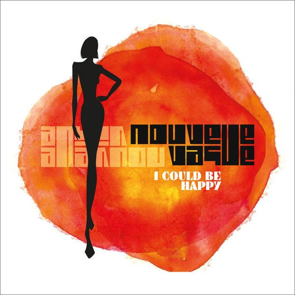 CD Nouvelle Vague — I Could Be Happy фото