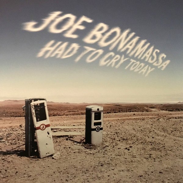 CD Joe Bonamassa — Had To Cry Today фото