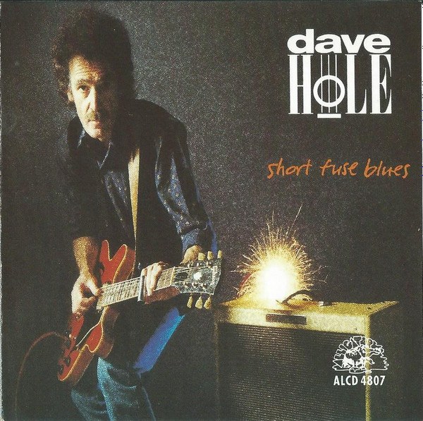 CD Dave Hole — Short Fuse Blues фото