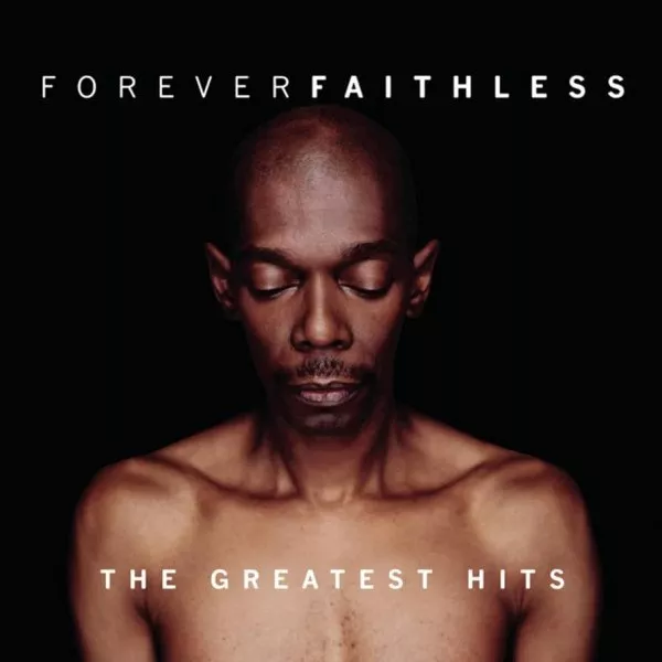 Faithless - Forever Faithless (The Greatest Hits)