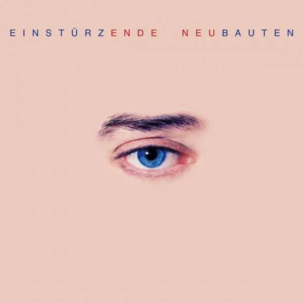 Einsturzende Neubauten - Ende Neu