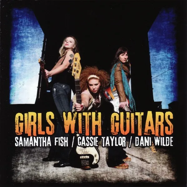Samantha Fish - Girls With Guitars