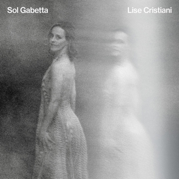 CD Sol Gabetta — Lise Cristiani фото