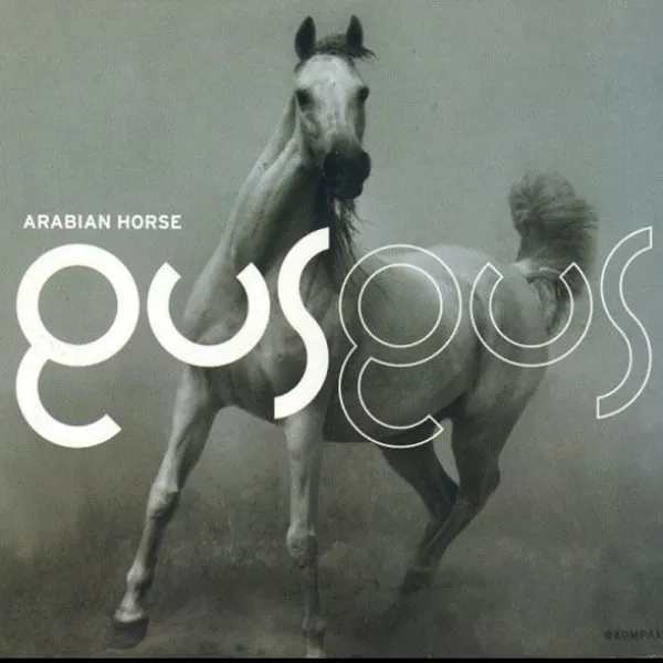 GusGus - Arabian Horse