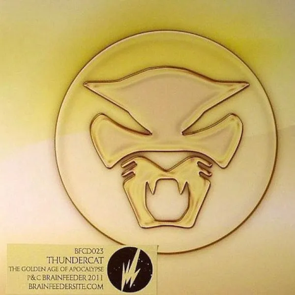 Thundercat - Golden Age Of Apocalypse