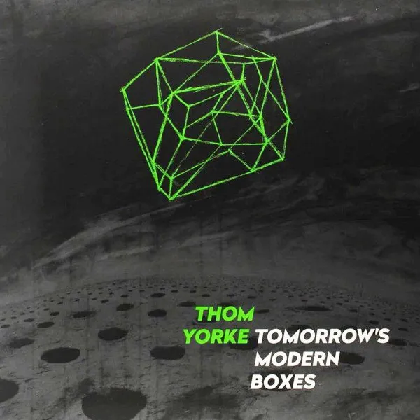 Thom Yorke - Tomorrow's Modern Boxes