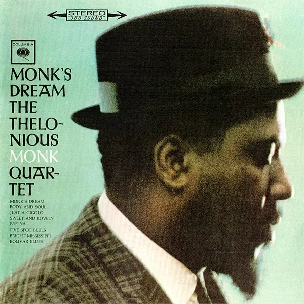 Thelonious Monk Quartet - Monk's Dream