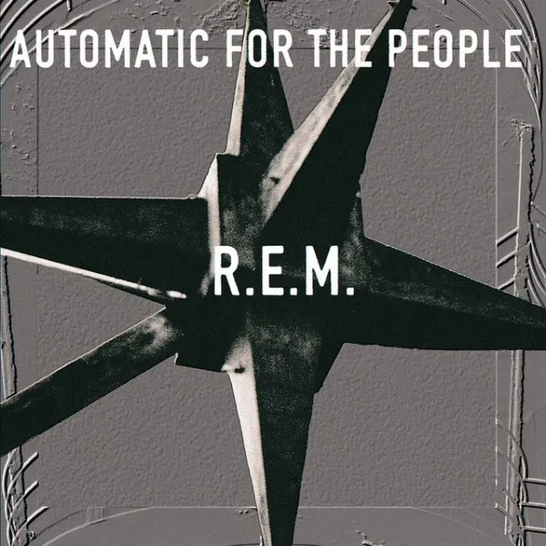 R.E.M. - Automatic For The People