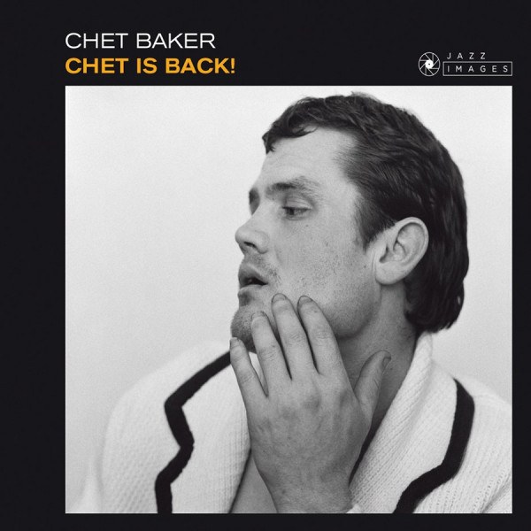 CD Chet Baker — Chet Is Back фото