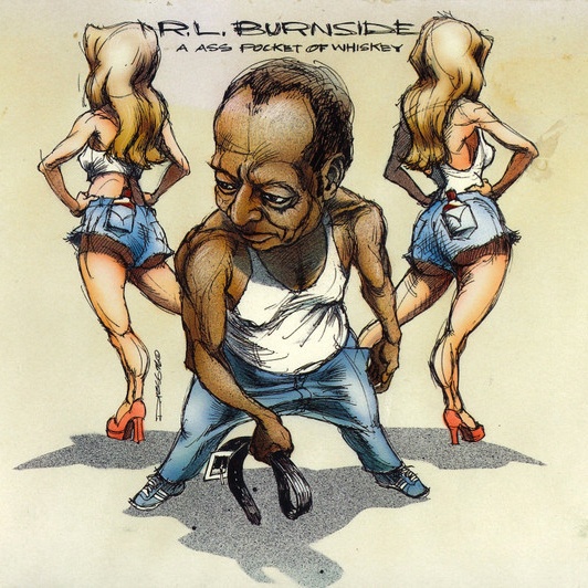 CD R.L. Burnside — A Ass Pocket Of Whiskey фото