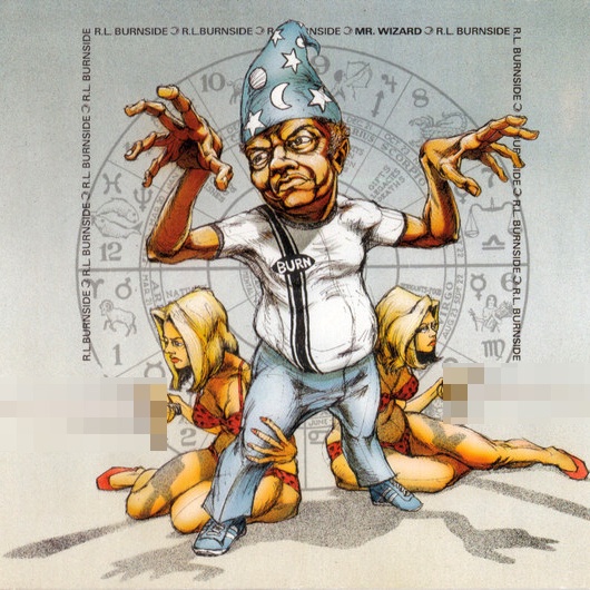 CD R.L. Burnside — Mr. Wizard фото