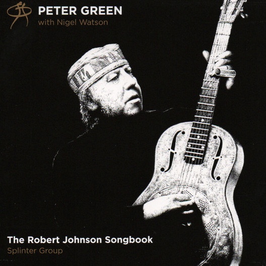 CD Peter Green — Robert Johnson Songbook фото