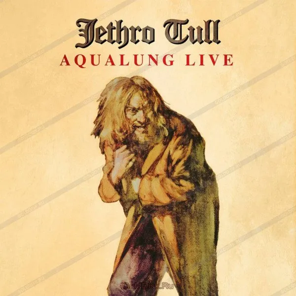 Jethro Tull - Aqualung Live