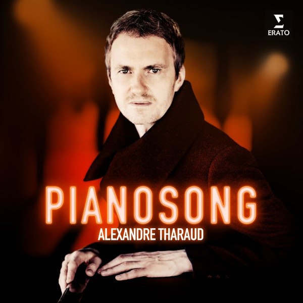 CD Alexandre Tharaud — Pianosong фото