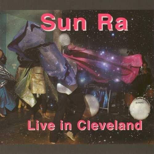 CD Sun Ra — Live in Cleveland фото