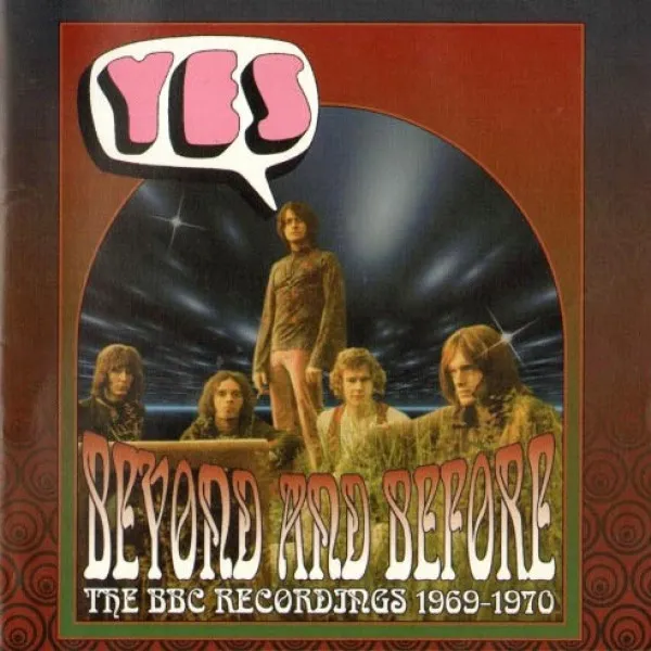 Yes - Beyond And Before - The BBC Recordings 1969-1970
